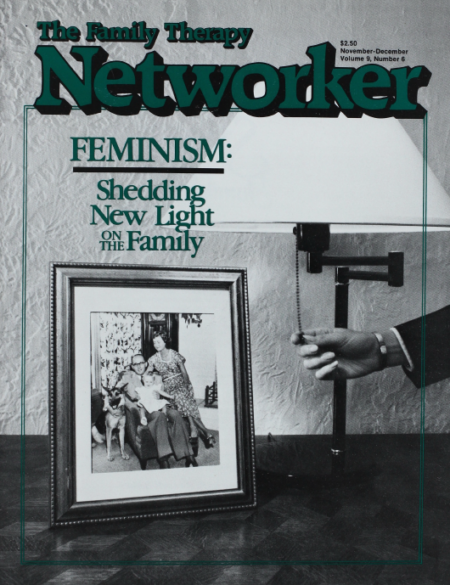Family Therapy Networker: November/December 1985