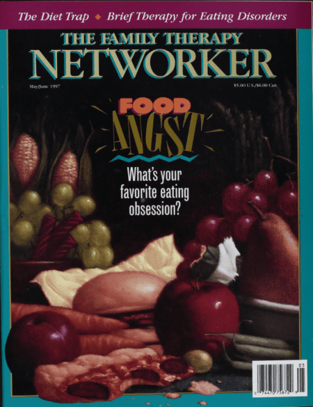Family Therapy Networker: May/June 1997