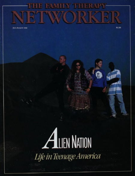 Family Therapy Networker: July/August 1990