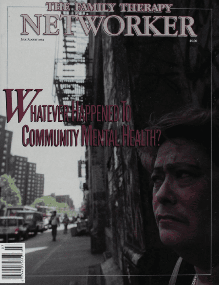 Family Therapy Networker: July/August 1992