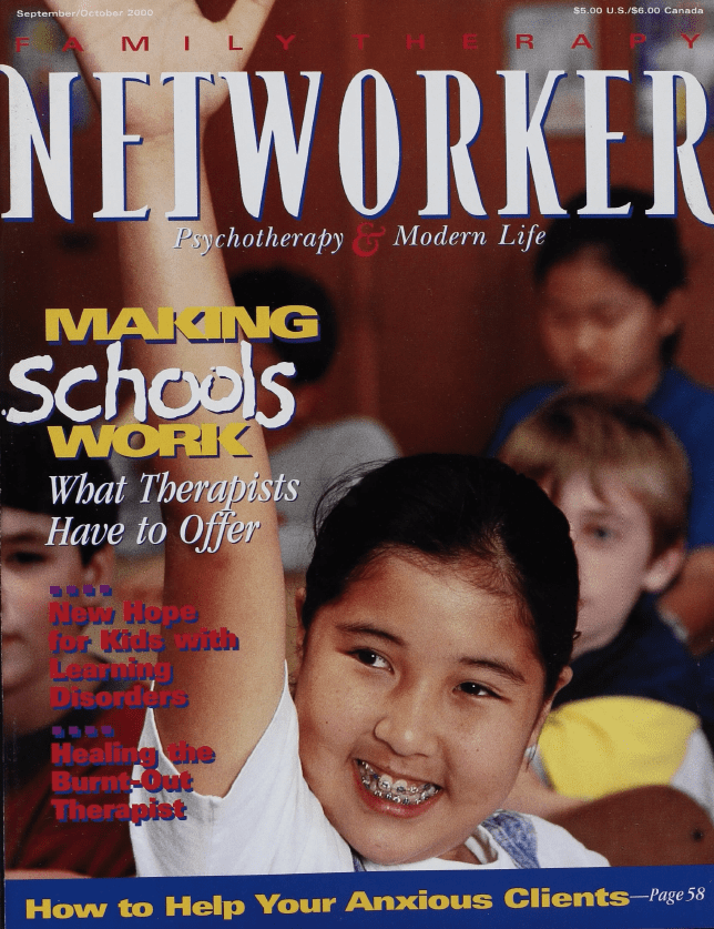 Family Therapy Networker: September/October 2000