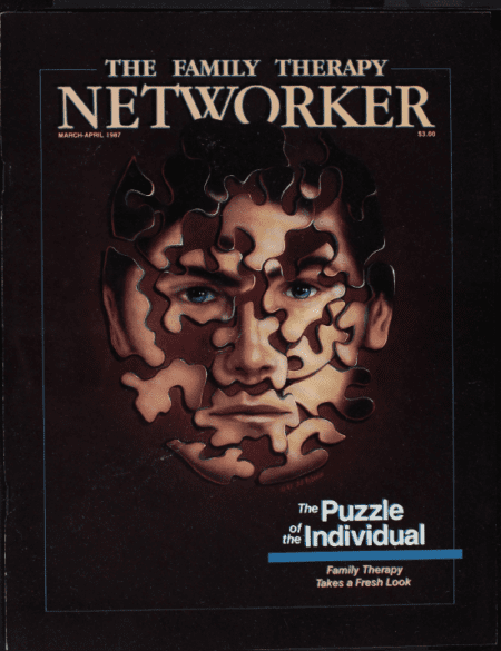 Family Therapy Networker: March/April 1987