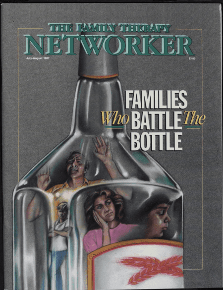 Family Therapy Networker: July/August 1987