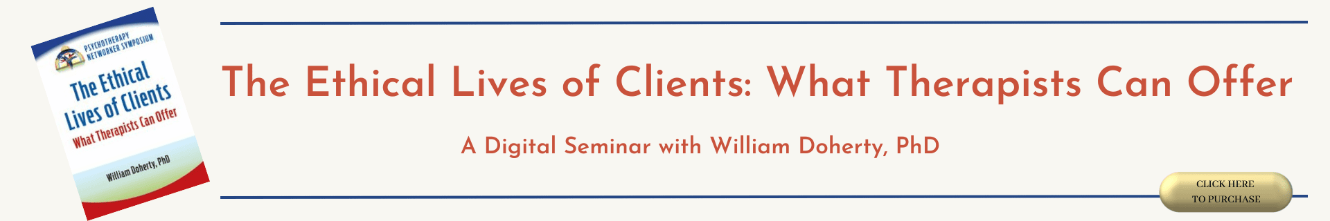 The ethical Lives of Clients Digital Seminar