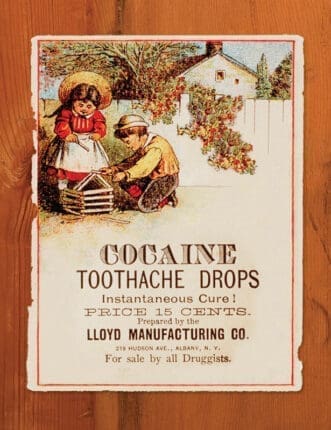 A vintage advertisement for cocaine toothache drops