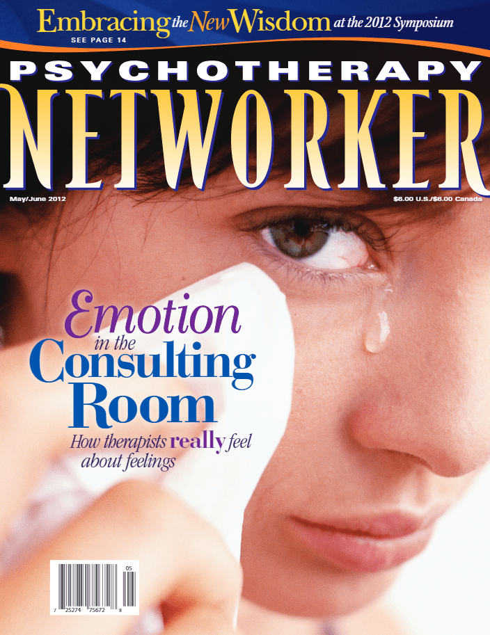 May/June 2012 Psychotherapy Networker
