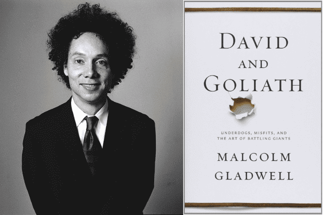 Malcolm Gladwell, David & Goliath