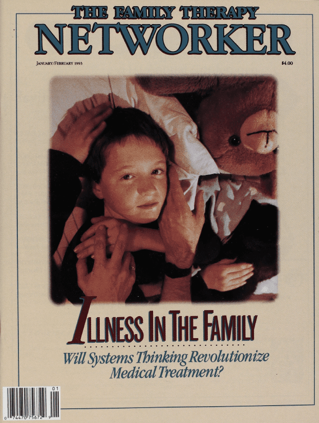 Family Therapy Networker: January/February 1993