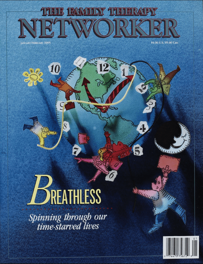 Family Therapy Networker: January/February 1995