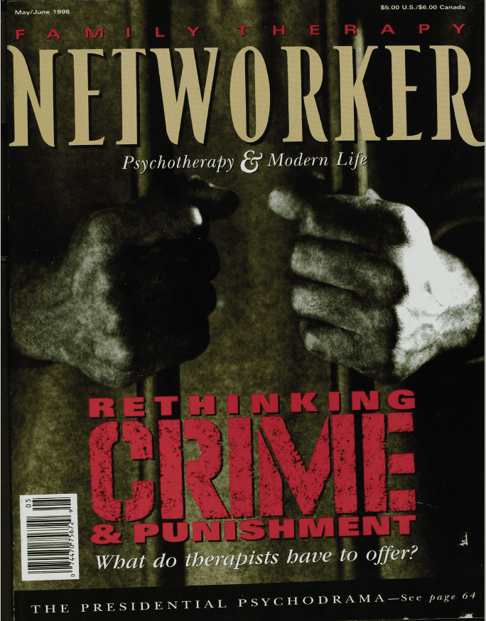 Family Therapy Networker: May/June 1998