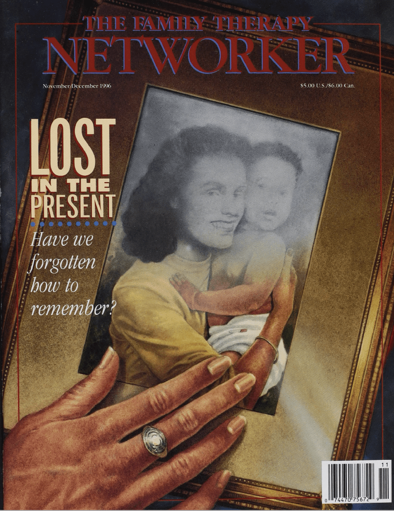 Family Therapy Networker: November/December 1996