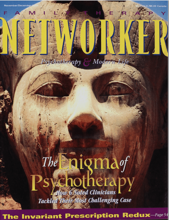 Family Therapy Networker: November/December 2000