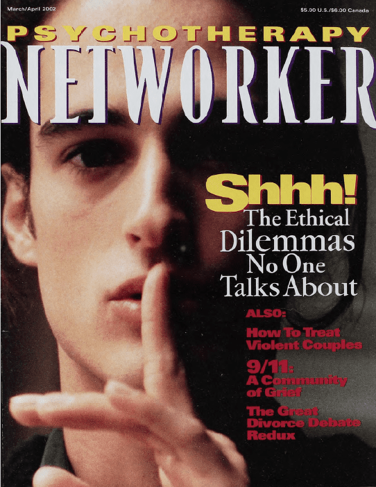 Psychotherapy Networker: March/April 2002