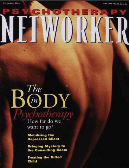 Psychotherapy Networker: July/August 2004