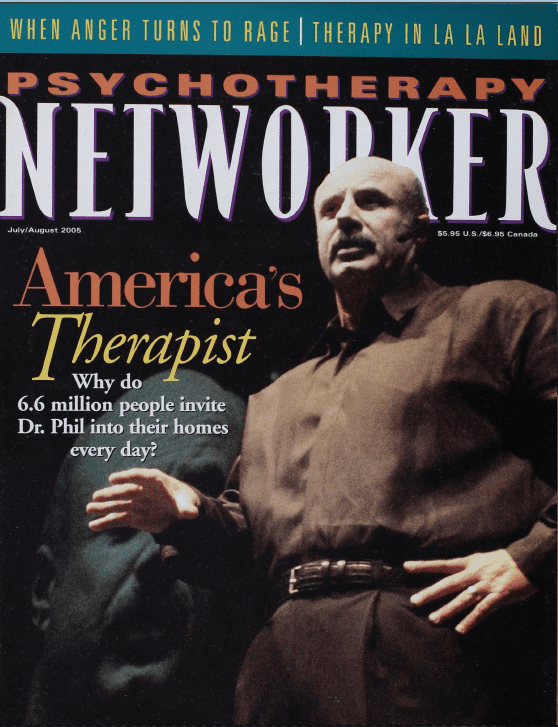 Psychotherapy Networker: July/August 2005