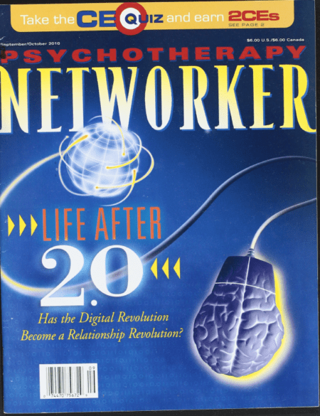 Psychotherapy Networker: September/October 2010