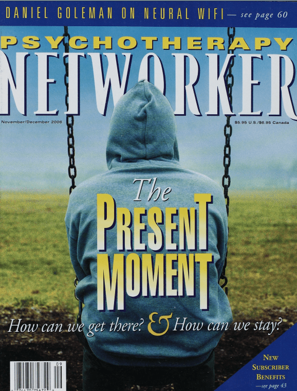 Psychotherapy Networker: November/December 2006