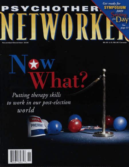 Psychotherapy Networker: November/December 2008