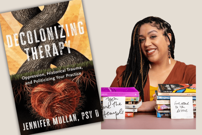 Decolonizing Therapy by Jennifer Mullan