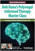 Deb Dana’s Polyvagal Informed Therapy Master Class