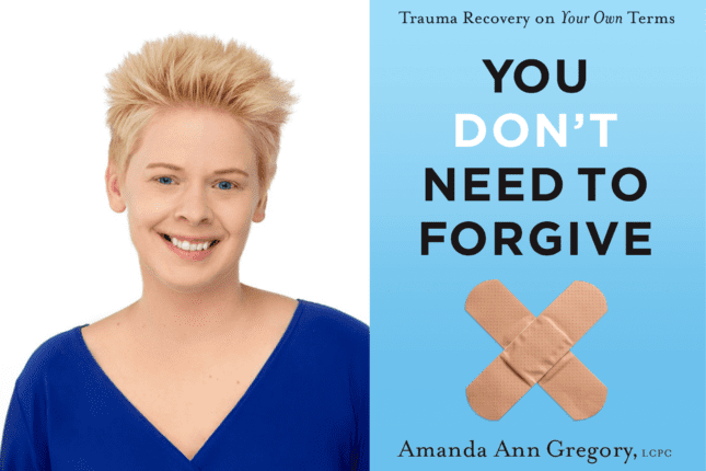 Do I Have to Forgive to Heal?