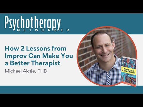 VIDEO: How 2 Lessons from Improv Can Make You a Better Therapist