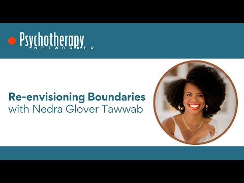 Re-envisioning Boundaries with Nedra Glover Tawwab